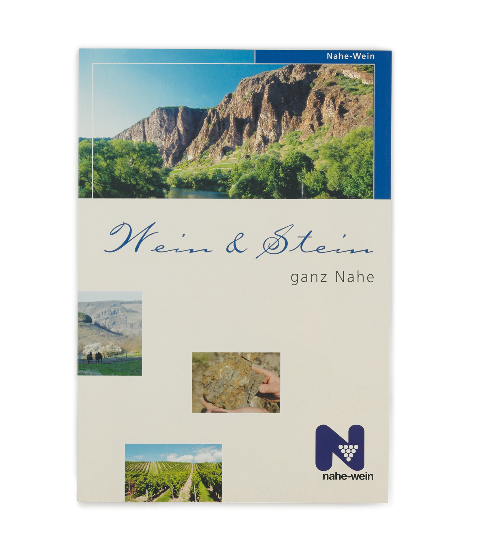 Broschüre Wein & Stein ganz Nahe Broschüre Wein & Stein ganz Nahe